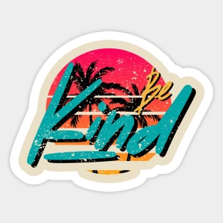 Be Kind Retro Sunset Vintage Aesthetics Sticker